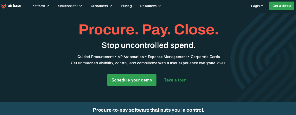 Airbase homepage. Procure. Pay. Close.