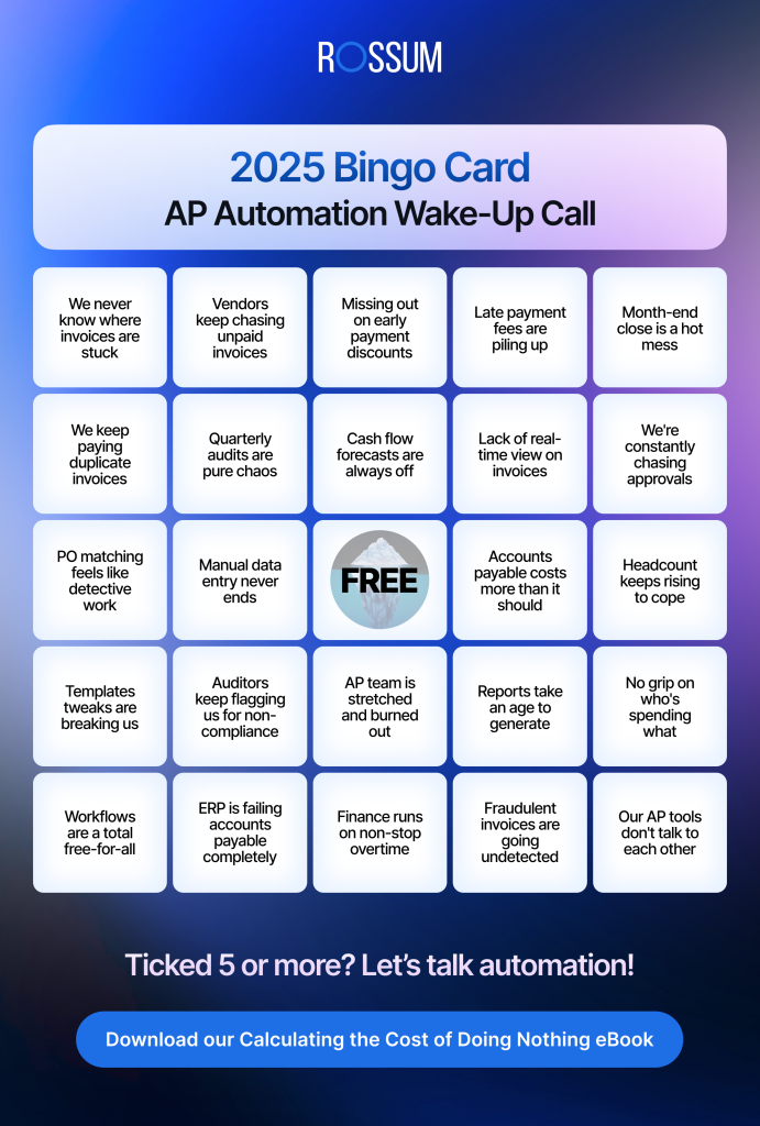 Accounts Payable Challenges listed on a bingo card. Tick 5 or more and we need to talk about automation. Challenges include vendors chasing unpaid invoices, late payment fees, chaotic audits, duplicate invoices, manual data entry errors, and more.
