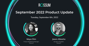 Rossum September 2022 Product Updates