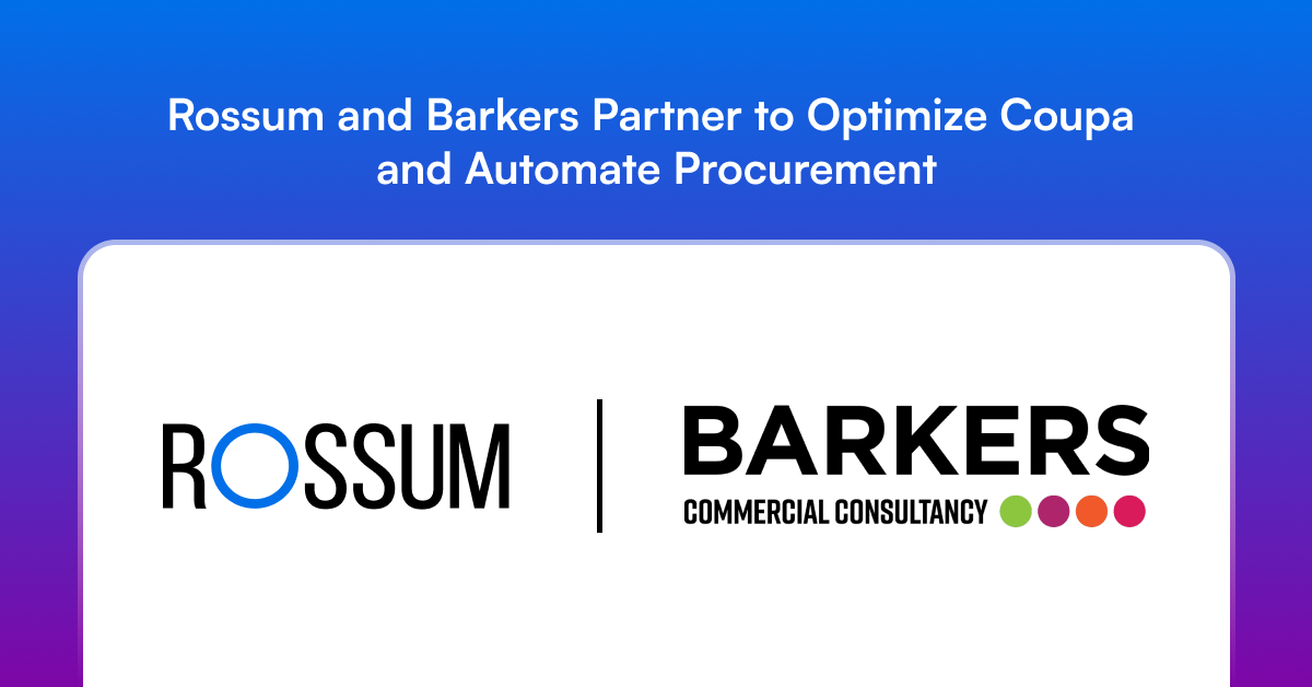 Rossum and Barkers Partner to Optimize Coupa and Automate Procurement